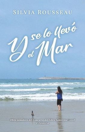 Y se lo llev?el mar