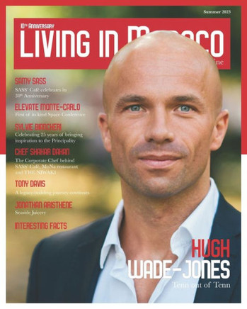 Living in Monaco: Monaco Residents' Magazine . Summer 2023