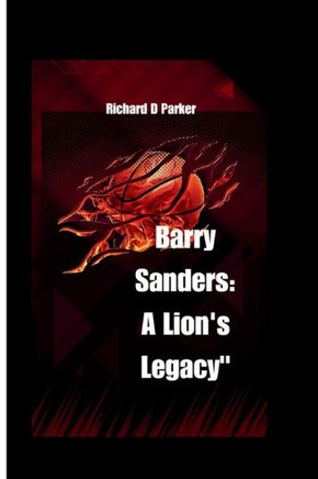 Barry Sanders: A Lions legacy