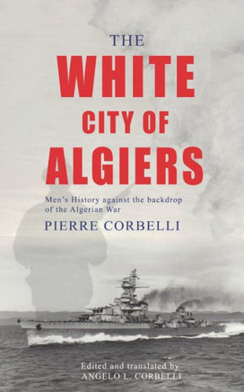 The White City of Algiers