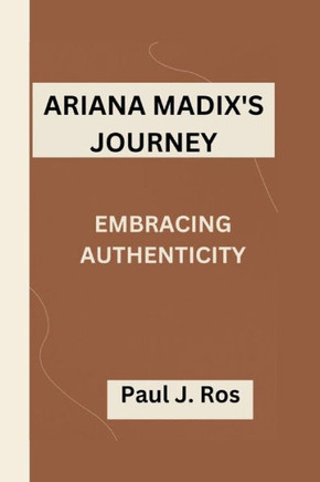 Ariana Madix's Journey: Embracing Authenticity