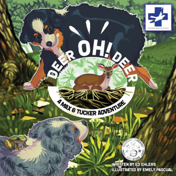 Deer Oh Deer: A Max & Tucker Adventure (2)
