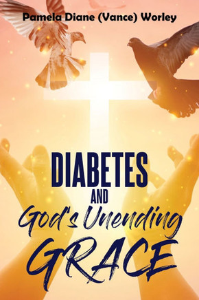 Diabetes and God's Unending Grace