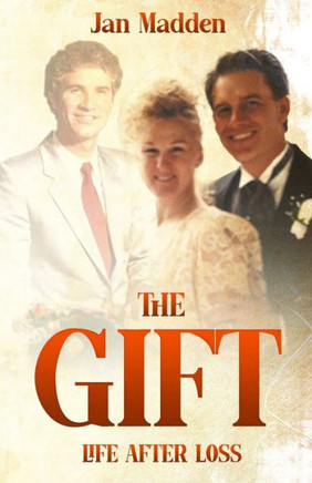 The Gift: Life After Loss