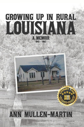 Growing Up in Rural Louisiana: A Memoir