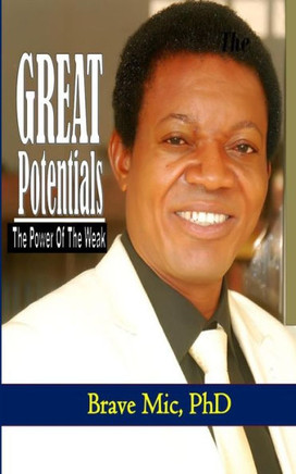 Great Potentials: The Power Of The Weak