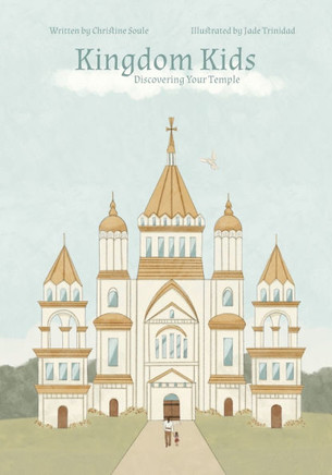 Kingdom Kids: Discovering Your Temple