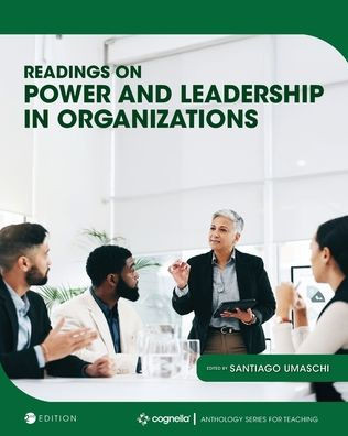 Readings on Power and Leadership in Organizations