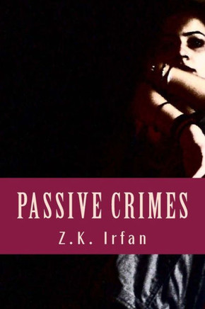 Passive Crimes