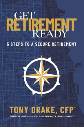Get Retirement-Ready: 5 Steps to a Secure Retirement