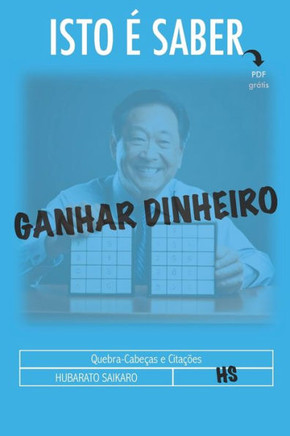 Isto ?Saber Ganhar Dinheiro: Quebra-cabe?s e Cita?es