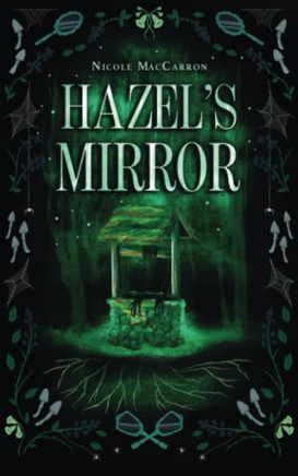 Hazel'S Mirror (The Hazel Series)
