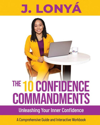 The 10 Confidence Commandments