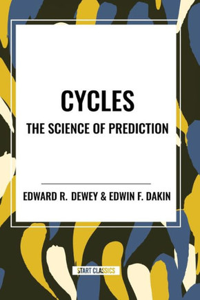 Cycles the Science of Prediction