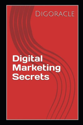 Digital Marketing Secrets