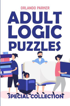 Adult Logic Puzzles: Futoshiki Puzzles (Logic Puzzle Large Print)