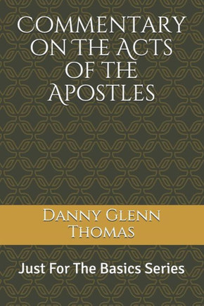 Commentary on The Acts of the Apostles