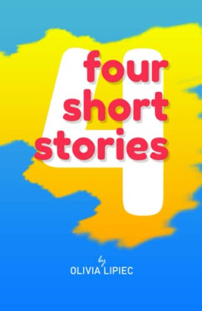 Four Short Stories - 9781794848962