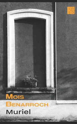 Muriel: Ciclo "Amor Y Exilios" (Spanish Edition)