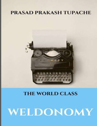 The World Class - Weldonomy