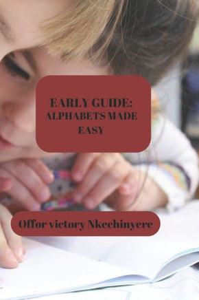 Early Guide: Alphabets Made Easy
