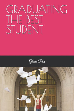 Graduating the Best Student
