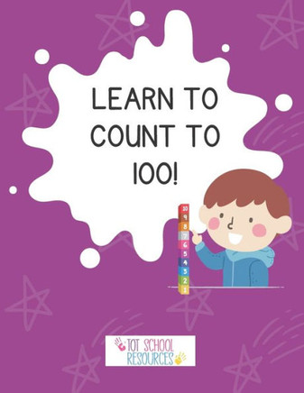 Learn to Count to 100!