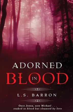 Adorned in Blood
