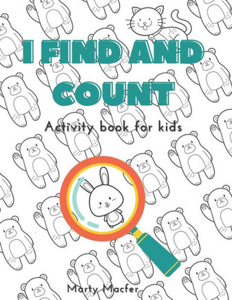I Find and Count: Activity book for kids