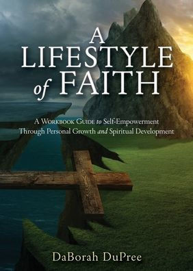A Lifestyle of Faith