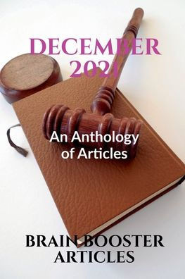 December 2021: An Anthology of Articles