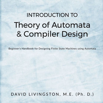 Introduction to Theory of Automata & Compiler Design