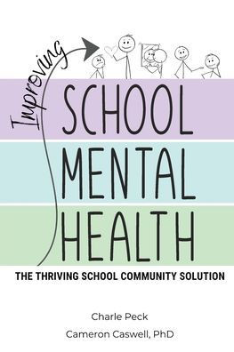 Improving School Mental Health