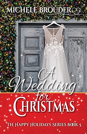 A Wedding For Christmas