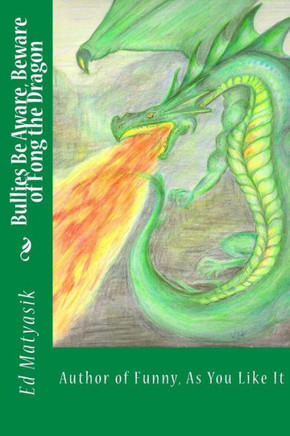 Bullies Be Aware, Beware Of Fong The Dragon