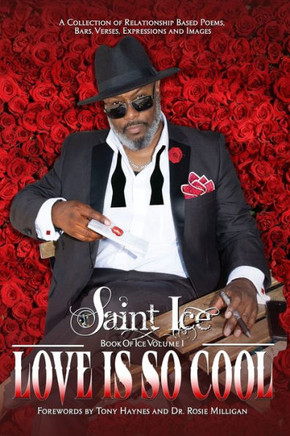Love Is So Cool: Book of Ice Vol I