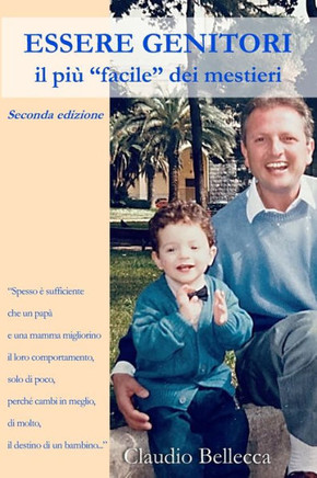 Essere genitori: Il pi?""facile"" dei mestieri