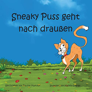 Sneaky Puss Goes Outside (German) (German Edition)