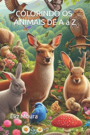 COLORINDO OS ANIMAIS DE A a Z