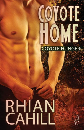 Coyote Home (Coyote Hunger)