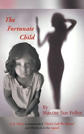 The Fortunate Child