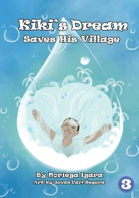 Kiki's Dream Saves His Village