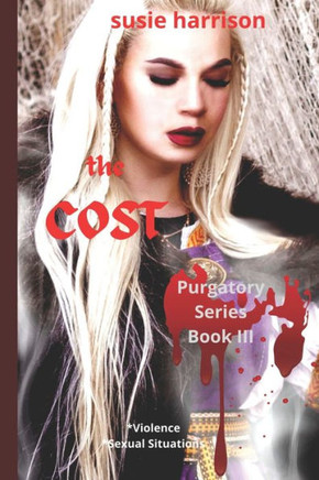 The Cost: Purgatory Series Book III