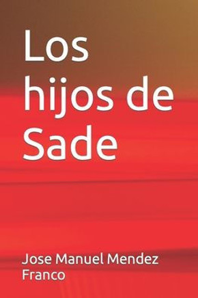 Los hijos de Sade