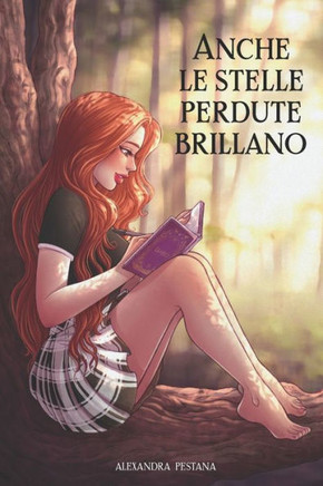 Anche le stelle perdute brillano