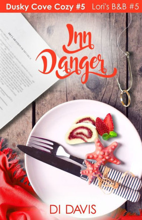 Inn Danger (Dusky Cove B&B Cozy Mysteries)