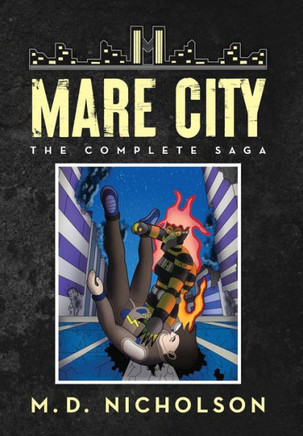 Mare City: The Complete Saga