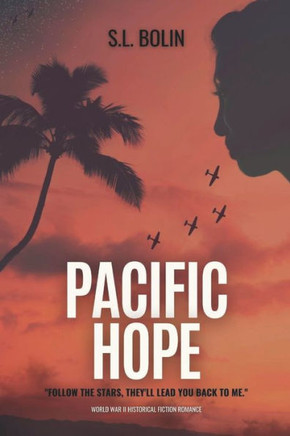Pacific Hope: A World War II Historical Romance Fiction