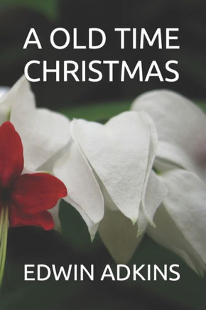 A Old Time Christmas