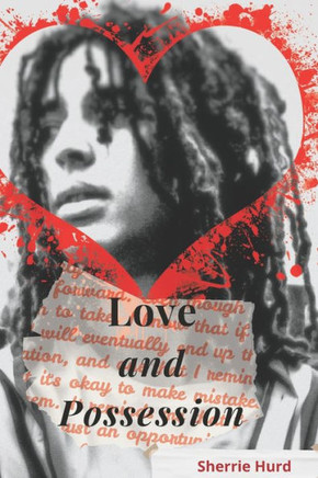 Love and Possession